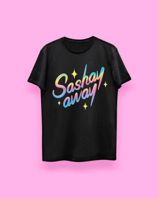 DRAG RACE Sashay away (playera negra)
