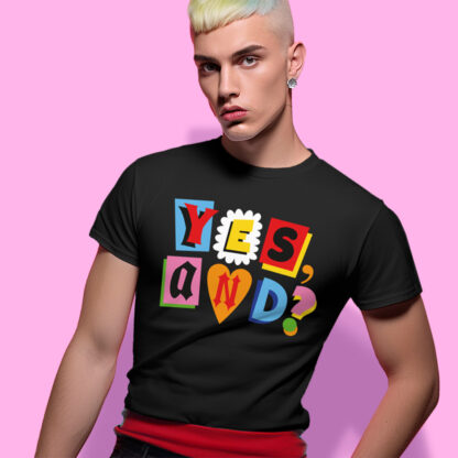 Yes, and? (playera negra)