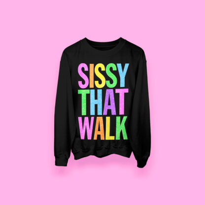 Sissy That Walk Multicolor (sudadera negra)